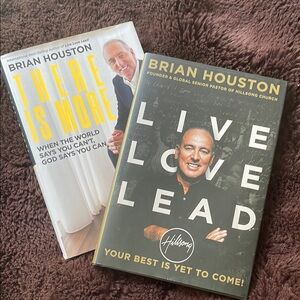Live Love Lead and There Is More Books by Brian Houston